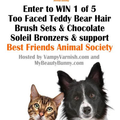 Too Faced and Best Friends Animal Society Giveaway!