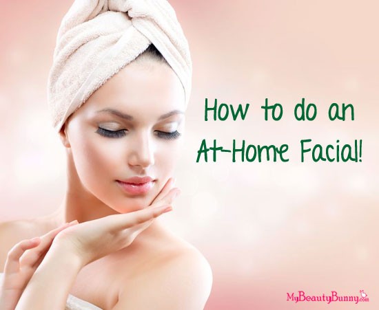 DIY Facial